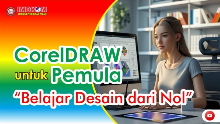 💻 🎥 CorelDRAW untuk Pemula: Belajar Desain dari Awal